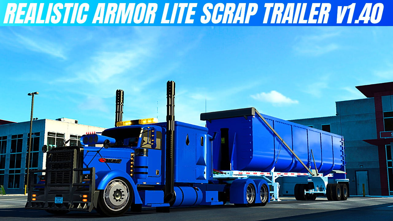 American Truck Simulator The Armor Lite Elliptical Scrap Ownable v1.40
